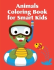 Animals Coloring Book For Smart Kids: Detailed Designs for Relaxation & Mindfulness Cover Image