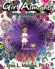 Girl Almighty By Tena Malone Cover Image