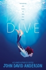 Dive By John David Anderson Cover Image