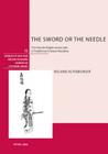 The Sword or the Needle: The Female Knight-Errant (Xia) in Traditional Chinese Narrative Cover Image