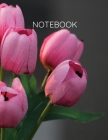 Notebook: Pink Tulips Notebook, 8.5x11, College Ruled, Large Composition Notebook in Pink Tulips By A. Beautiful Life Books Cover Image