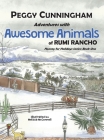 Adventures with Awesome Animals of Rumi Rancho: Hooray for Holidays Series: Book One By Peggy Cunningham, Melissa McConnell (Illustrator) Cover Image