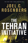 The Tehran Initiative By Joel C. Rosenberg Cover Image
