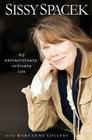 My Extraordinary Ordinary Life By Sissy Spacek, Mary Anne Vollers Cover Image