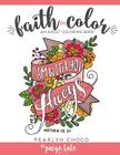 Faith in Color: An Adult Coloring Book Cover Image