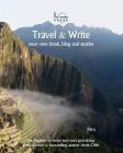 Travel & Write Your Own Book - Peru: Get Inspired to Write Your Own Book While Traveling in Peru Cover Image