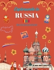 Esplorando la Russia - Libro da colorare culturale - Disegni creativi di simboli russi: Le icone della cultura russa si mescolano in un fantastico lib Cover Image