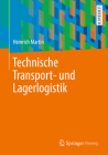 Technische Transport- Und Lagerlogistik By Heinrich Martin Cover Image
