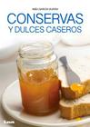 Conservas y dulces daseros By Inés García Durán Cover Image