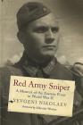 Red Army Sniper: A Memoir on the Eastern Front in World War II (Greenhill Sniper Library) Cover Image