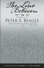 The Line Between By Peter S. Beagle Cover Image