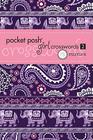 Pocket Posh Girl Crosswords 2: 75 Puzzles By The Puzzle Society Cover Image