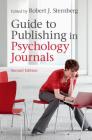 Guide to Publishing in Psychology Journals By Robert J. Sternberg (Editor) Cover Image