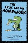 The Croc Ate My Homework: A Pearls Before Swine Collection (Pearls Before Swine Kids #2) Cover Image