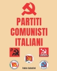 Guida ai partiti comunisti Italiani By Fabio Sabatini Cover Image