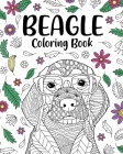Beagle Coloring Book: Coloring Books for Adults, Gifts for Beagle Lovers, Floral Mandala Coloring Cover Image