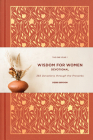 The One Year Wisdom for Women Devotional: 365 Devotions Through the Proverbs By Debbi Bryson Cover Image