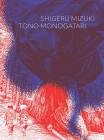 Tono Monogatari By Shigeru Mizuki, Zack Davisson (Translated by) Cover Image