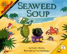 Seaweed Soup (MathStart 1) Cover Image