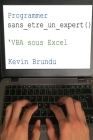 Programmer sans etre un expert: VBA sous Excel Cover Image