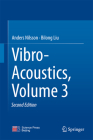 Vibro-Acoustics, Volume 3 By Anders Nilsson, Bilong Liu Cover Image