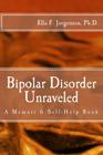 Bipolar Disorder Unraveled Cover Image
