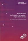 Évaluation Des Technologies de la Santé: Dispositifs Médicaux Cover Image