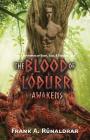 The Blood of Lodurr Awakens: Norse Mysteries of Body, Soul and Shadow Self (High Galdr #4) By Frank a. Rúnaldrar Cover Image