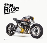 The Ride 2nd Gear: New Custom Motorcycles and Their Builders. Rebel Edition Cover Image