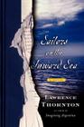 Sailors on the Inward Sea: A Novel Cover Image