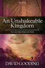 An Unshakeable Kingdom By David Gooding Cover Image
