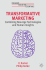 Transformative Marketing: Combining New Age Technologies and Human Insights Cover Image