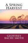 A Spring Harvest Cover Image