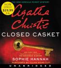 Closed Casket Low Price CD: The New Hercule Poirot Mystery By Sophie Hannah, Agatha Christie, Julian Rhind-Tutt (Read by) Cover Image
