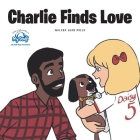 Charlie Finds Love By Walker Jean Mills Cover Image