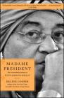 Madame President: The Extraordinary Journey of Ellen Johnson Sirleaf Cover Image
