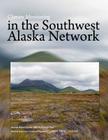 Climate Monitoring in the Southwest Alaska Network Annual Report for the 2009 Hydrologic Year By Chuck Lindsay Cover Image