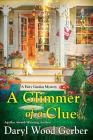 A Glimmer of a Clue (A Fairy Garden Mystery #2) By Daryl Wood Gerber Cover Image