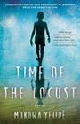 Time of the Locust: A Novel Cover Image