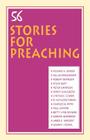 56 Stories For Preaching By Richard A. Jensen (Contribution by), Dallas Brauninger (Contribution by), Robert Beringer (Contribution by) Cover Image