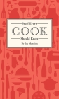 Stuff Every Cook Should Know (Stuff You Should Know #18) By Joy Manning Cover Image