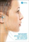 Sensory Evaluation of Sound By Nick Zacharov (Editor) Cover Image