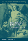 The Book of Ezekiel, Chapters 25-48 (New International Commentary on the Old Testament) Cover Image