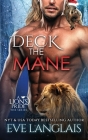 Deck the Mane (Lion's Pride #14) By Eve Langlais Cover Image