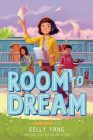 Room to Dream: A Front Desk Novel Cover Image