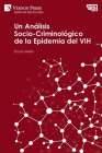 Análisis Socio-Criminológico de la Epidemia del VIH Cover Image