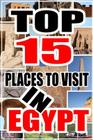 Top 15 Places to Visit in Egypt By J. Bourne Cover Image