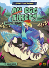 An Egg Thief?: Oviraptor Discovery Cover Image