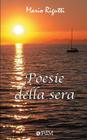Poesie della sera By Mario Rigutti Cover Image