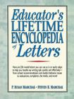Educator's Lifetime Encyclopedia of Letters By P. Susan Mamchak, Steven R. Mamchak Cover Image